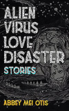 Alien Virus Love Disaster