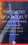 The Ghost of a Model T:  And Other Stories