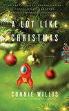 A Lot Like Christmas:  Stories