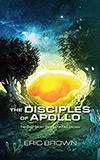The Disciples of Apollo