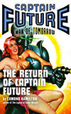 The Return of Captain Future