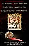 Songs of Love and Death:  All-Original Tales of Star-Crossed Love