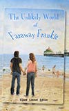 The Unlikely World of Faraway Frankie