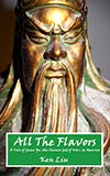 All the Flavors:  A Tale of Guan Yu, Chinese God of War in America