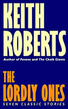 The Lordly Ones (collection)