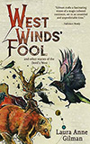 West Winds' Fool:  and Other Stories of the Devil's West