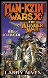 Man-Kzin Wars X:  The Wunder War