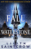 The Fall of Waterstone