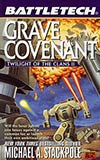 Grave Covenant:  Twilight of the Clans Vol. II