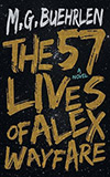 The 57 Lives of Alex Wayfare