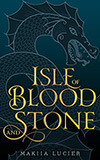 Isle of Blood and Stone