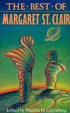 The Best of Margaret St. Clair