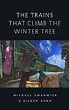 The Trains that Climb the Winter Tree