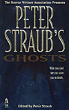 Peter Straub's Ghosts