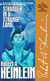 Stranger in a Strange Land - Robert Heinlein