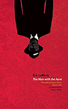 The Man with the Aura: The Collected Short Fiction, Volume Two