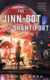 The Jinn-Bot of Shantiport