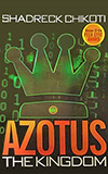 Azotus: The Kingdom