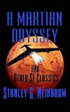 A Martian Odyssey and Other Science Fiction Tales