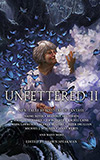 Unfettered II: New Tales by Masters of Fantasy