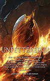 Unfettered III:  New Tales by Masters of Fantasy