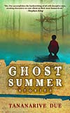 Ghost Summer: Stories