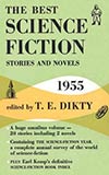 The Best Science Fiction Stories and Novels: 1955