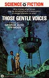 Those Gentle Voices