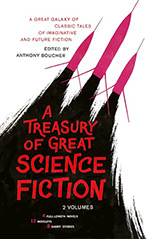 A Treasury of Great Science Fiction, Volume One