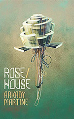Rose/House