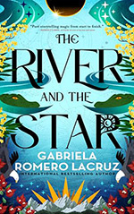 The River and the Star