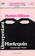 Harland Ellison: Unrepentant Harlequin