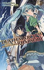 Death March to the Parallel World Rhapsody, Vol. 15