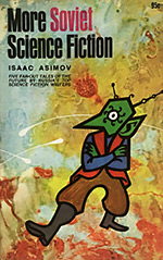 More Soviet Science Fiction