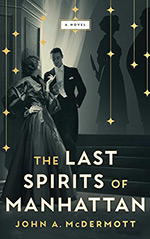 The Last Spirits of Manhattan