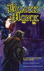 The Black Monk; or, The Secret of the Grey Turret: A Romance