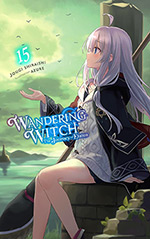 Wandering Witch: The Journey of Elaina, Vol. 15