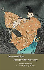 Okamoto Kido: Master of the Uncanny