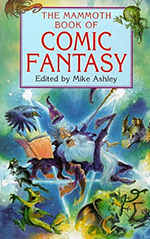 The Mammoth Book of Comic Fantasy