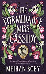 The Formidable Miss Cassidy