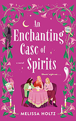 An Enchanting Case of Spirits