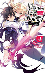 The Greatest Demon Lord Is Reborn as a Typical Nobody, Vol. 4: The Lonely Divine Scholar