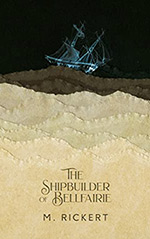 The Shipbuilder of Bellfairie