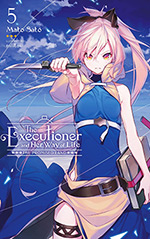 The Executioner and Her Way of Life, Vol. 5: The Promised Land