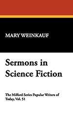 Sermons in Science Fiction: The Novels of S. Fowler Wright