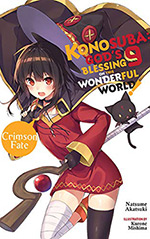 Konosuba: God's Blessing on This Wonderful World!, Vol. 9: Crimson Fate