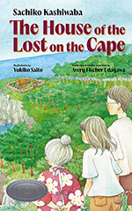 The House of the Lost on the Cape