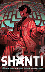 Shanti, Vol. 1