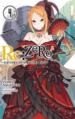 Re: Zero, Vol. 4: Starting Life in Another World