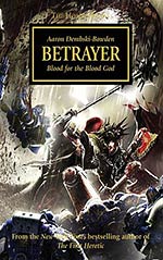 Betrayer: Blood for the Blood God